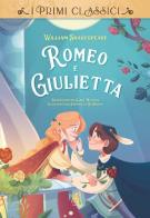Romeo e Giulietta di William Shakespeare, Elisa Mazzoli edito da Pane e Sale
