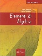 Linea matematica. Elementi di algebra. Con espansione online. Per le Scuole superiori vol.1 di Marina Scovenna, Mauro D'Alessandro edito da CEDAM Scuola