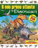 Il mio primo atlante dei dinosauri edito da Vega Edizioni