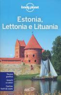 Estonia, Lettonia e Lituania edito da EDT