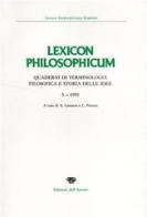 Lexicon philosophicum. Quaderni di terminologia filosofica e storia delle idee edito da Edizioni dell'Ateneo