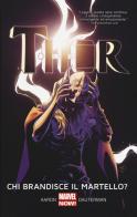Chi brandisce il martello? Thor vol.2 di Jason Aaron, Russel Dauterman edito da Panini Comics