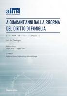 A quarant'anni dalla riforma del diritto di famiglia. Ainc. Atti del Convegno (Assisi, 12-13 giugno 2015) edito da Giapeto