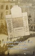 Le elezioni politiche del 1924 e i riflessi del delitto Matteotti in Puglia di Mario Gianfrate edito da Suma