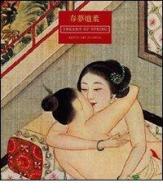 Dreams of spring. Erotica art in China edito da The Pepin Press