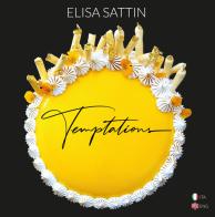 Temptations. Ediz. italiana e inglese di Elisa Sattin edito da Autopubblicato