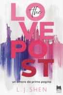 The Love Post. Un amore da prima pagina di L. J. Shen edito da Always Publishing