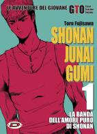 Shonan Junai Gumi vol.1 di Toru Fujisawa edito da Dynit Manga