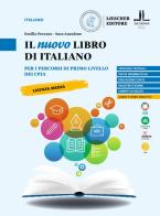 Il nuovo libro di Italiano. Per i percorsi di primo livello dei CPIA di Emilio Porcaro, Sara Anzalone edito da Loescher