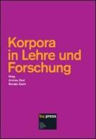Korpora in Lehre und Forschung edito da Bozen-Bolzano University Press