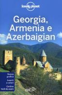 Georgia, Armenia e Azerbaigian di John Noble, Michael Kohn, Danielle Systermans edito da EDT