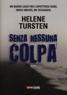 Senza nessuna colpa di Helene Tursten edito da Time Crime