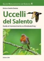 Uccelli del Salento. Guida al riconoscimento e al birdwatching di Enrico Panzera, Sandro Panzera edito da Grifo (Cavallino)