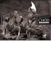 Chöd. Il sacrificio di sé. Con CD-ROM di Martino Nicoletti edito da Irradiazioni