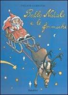 Babbo Natale e le formiche di Philippe Corentin edito da Babalibri