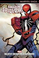 Nuovi modi per morire. Amazing Spider-Man di Dan Slott, John Jr. Romita, Mark Waid edito da Panini Comics