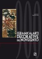 Ceramica e arti decorative del Novecento vol.7 edito da Edizioni Zerotre