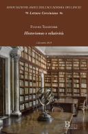 Historismus e relatività di Fulvio Tessitore edito da Bardi Edizioni