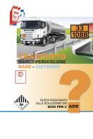 Trasporto merci pericolose. Guida ragionata alla soluzione dei Quiz per l'ADR. Base-Cisterne di Stefano Bottoli edito da Essebi Italia