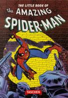 The little book of Spider-Man. Ediz. multilingue di Roy Thomas edito da Taschen