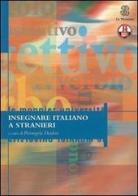 Insegnare italiano a stranieri edito da Mondadori Education