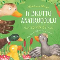 Il brutto anatroccolo di Stefania Leonardi Hartley edito da Pane e Sale