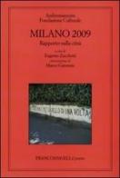 Milano 2009. Rapporto sulla città edito da Franco Angeli