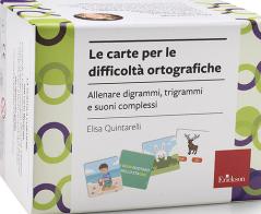 Le carte per le difficoltà ortografiche. Allenare digrammi, trigrammi e suoni complessi. Con istruzioni di Elisa Quintarelli edito da Erickson