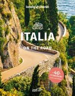 Italia on the road. 40 itinerari. Con cartina edito da Lonely Planet Italia