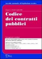 Codice dei contratti pubblici edito da Legislazione Tecnica