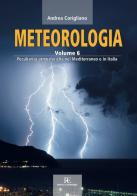Meteorologia vol.6 di Andrea Corigliano edito da Ronca Editore