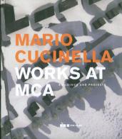 Mario Cucinella. Works at MCA. Buildings and projects di Mario Cucinella edito da Centauro