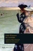 Bucanieri di Edith Wharton, Marion Mainwaring edito da Rizzoli