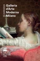 50 masterpieces. Galleria d'Arte Moderna di Milano edito da Officina Libraria