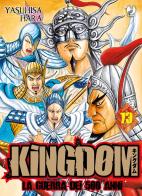 Kingdom vol. 73 di Yasuhisa Hara edito da Edizioni BD