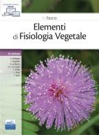 Elementi di fisiologia vegetale di S. Carfagna, S. Esposito, La Rocca N. edito da Edises