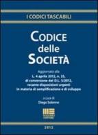 Codice delle società di Diego Solenne edito da Maggioli Editore