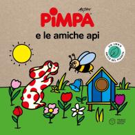 Pimpa e le amiche api. Storie per il pianeta. Ediz. a colori di Altan edito da Franco Cosimo Panini