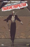 La cura. Transmetropolitan vol.9 di Warren Ellis, Darick Robertson, Rodney Ramos edito da Lion