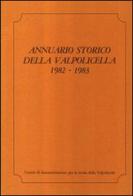 Annuario storico della Valpolicella 1982-1983 edito da Editrice La Grafica