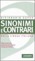 Dizionario sinonimi e contrari della lingua italiana edito da Vallardi A.