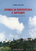 Storia di Montepetra e dintorni di Attilio Bazzani edito da Il Ponte Vecchio