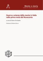 Guerra e scienze della mente in Italia nella prima metà del Novecento edito da Aracne