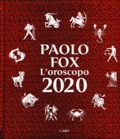 L' oroscopo 2020 di Paolo Fox edito da Cairo