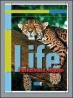 Life. Volume unico. Per le Scuole superiori di John H. Postlethwait, Janet L. Hopson edito da Etas