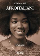 Afroitaliani di Alimatou Sall edito da Abrabooks