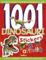 1001 dinosauri. Stickers e fantasia vol.2 edito da Edibimbi