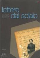 Lettere dal solaio di Luigi Agostini edito da Fondazione Civiltà Bresciana