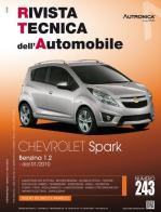 Chevrolet Spark. Benzina 1.2 dal 01/2010. Ediz. multilingue edito da Autronica