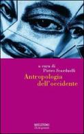 Antropologia dell'Occidente edito da Booklet Milano